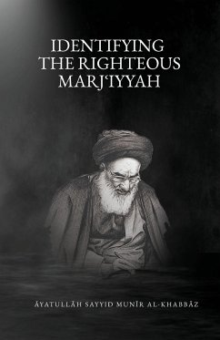 Identifying the Righteous Marji¿iyyah - Al-Khabbaz, Munir