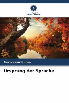 Ursprung der Sprache - Kurup, Ravikumar