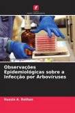Observações Epidemiológicas sobre a Infecção por Arbovíruses