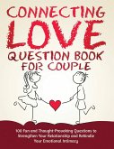 Connecting Love Question Book for Couple