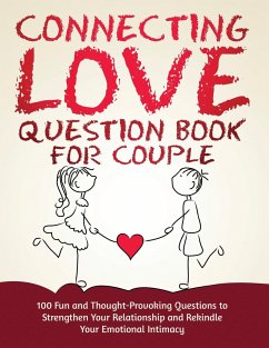 Connecting Love Question Book for Couple - Flores, Ellie K.