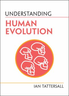 Understanding Human Evolution - Tattersall, Ian
