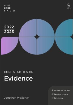 Core Statutes on Evidence 2022-23 - McGahan, Jonathan