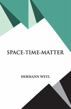 Space- Time- Matter - Weyl, Hermann