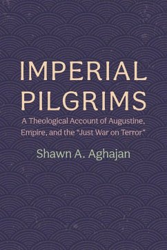 Imperial Pilgrims - Aghajan, Shawn A.