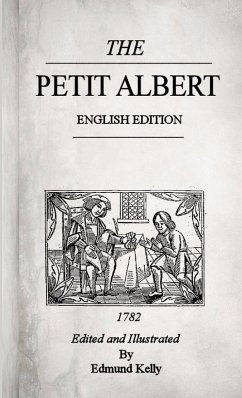 The Petit Albert, English Edition - Kelly, Edmund