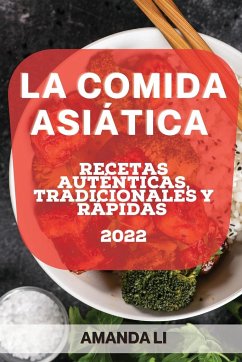 LA COMIDA ASIÁTICA 2022 - Li, Amanda