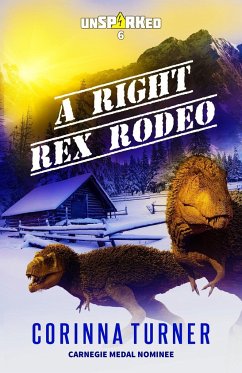 A Right Rex Rodeo - Turner, Corinna