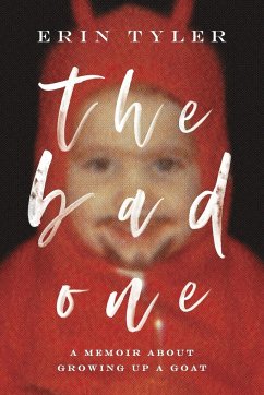 The Bad One - Tyler, Erin