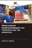 Observations épidémiologiques sur l'infection par les arbovirus