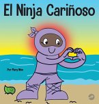 El Ninja Cariñoso El Ninja Cariñoso