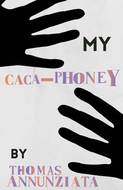 My Cacaphoney - Annunziata, Thomas