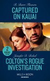 Captured On Kauai / Colton's Rogue Investigation Captured On Kauai / Colton's Rogue Investigation