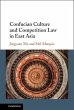 Confucian Culture and Competition Law... - Bild 1