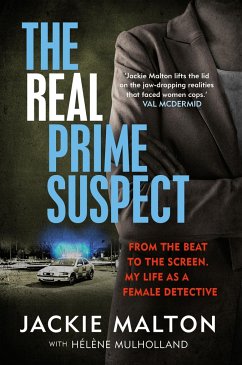 The Real Prime Suspect - Malton, Jackie; Mulholland, Helene