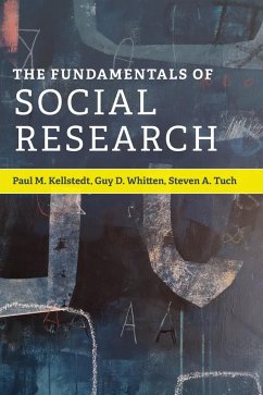 The Fundamentals of Social Research - Kellstedt, Paul M.; Whitten, Guy D.; Tuch, Steven A.