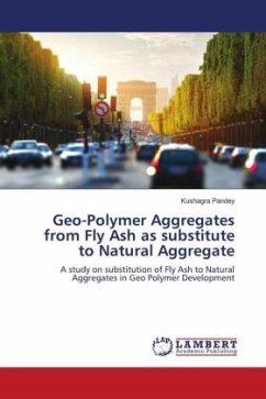 Geo-Polymer Aggregates from Fly Ash as substitute to Natural Aggregate