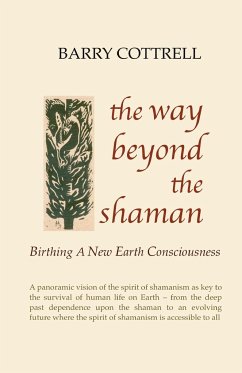 The Way Beyond The Shaman - Cottrell, Barry