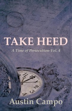 Take Heed Volume 4 - Campo, Austin