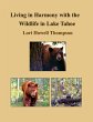 Living in Harmony with the Wildlife in... - Bild 1