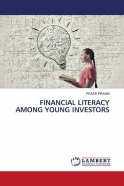 FINANCIAL LITERACY AMONG YOUNG INVESTORS - PRAVIN, PRATIK