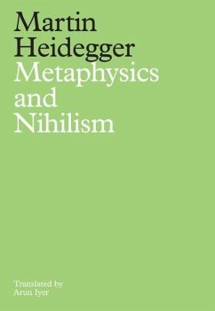 Metaphysics and Nihilism - Heidegger, Martin