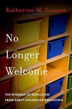 No Longer Welcome - Zinsser, Katherine M. (Associate Professor of Psychology, Associate