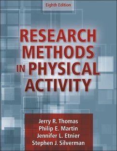 Research Methods in Physical Activity - Thomas, Jerry R.; Martin, Philip; Etnier, Jennifer L.