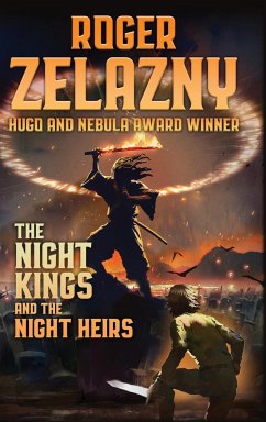 The Night Kings and Night Heirs - Zelazny, Roger; Lapine, Warren