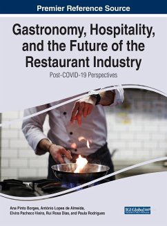 Gastronomy, Hospitality, and the Future of the Restaurant Industry