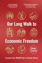 Our Long Walk to Economic Freedom - Fourie, Johan