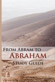 From Abram To Abraham Study Guide