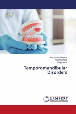 Temporomandibular Disorders - Sharma, Nitin Kumar;Misra, Vaibhav;Joshi, Divya
