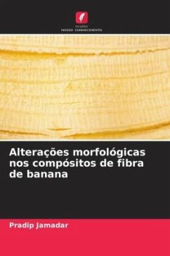Alterações morfológicas nos compósitos de fibra de banana - Jamadar, Pradip