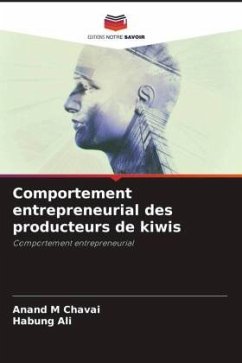 Comportement entrepreneurial des producteurs de kiwis - Chavai, Anand M;Ali, Habung