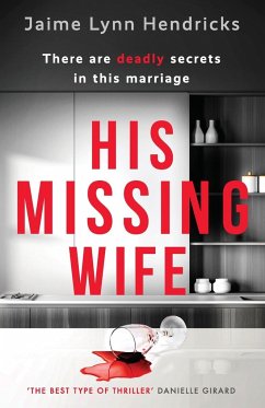His Missing Wife - Hendricks, Jaime Lynn