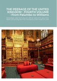 THE PEERAGE OF THE UNITED KINGDOM - FOURTH VOLUME - From Palumbo to Williams