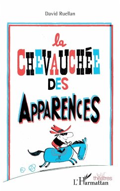 Cover La chevauchée des apparences