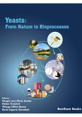 Yeasts: From Nature to Bioprocesses (eBook, ePUB)