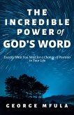 The Incredible Power of God's Word (eBook, ePUB)