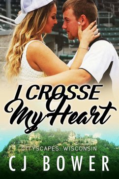 Cover I Crosse My Heart (CityScapes) (eBook, ePUB)