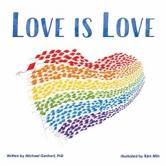 Love Is Love (eBook, ePUB) - Genhart, Michael