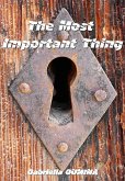 The Most Important Thing (eBook, ePUB)