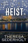 The Heist (eBook, ePUB)