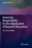 University Responsibility for the Adjudication of Research Misconduct