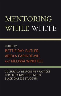 Mentoring While White (eBook, ePUB) Mentoring While White (eBook, ePUB)
