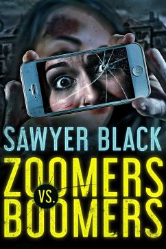 Zoomers vs Boomers (eBook, ePUB) - Black, Sawyer