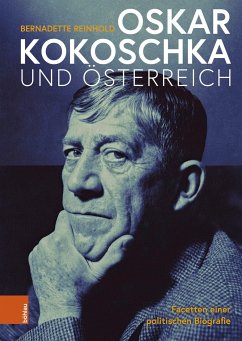 Oskar Kokoschka und Österreich - Reinhold, Bernadette