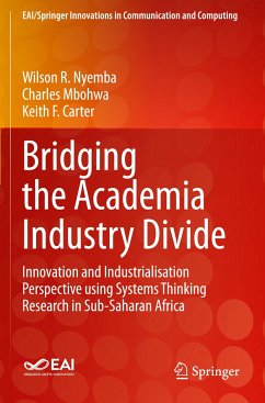 Bridging the Academia Industry Divide - Nyemba, Wilson R.;Mbohwa, Charles;Carter, Keith F.