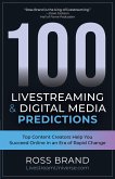 100 Livestreaming & Digital Media Predictions (eBook, ePUB)